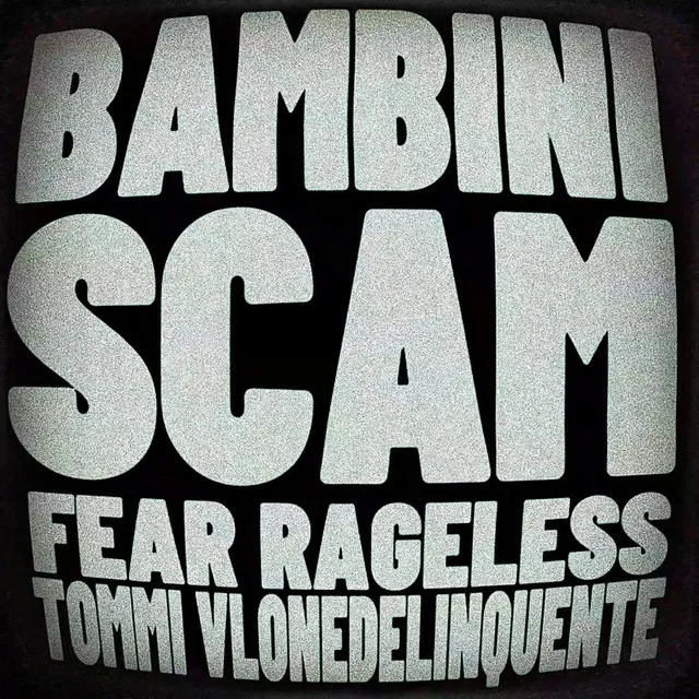 BAMBINI SCAM