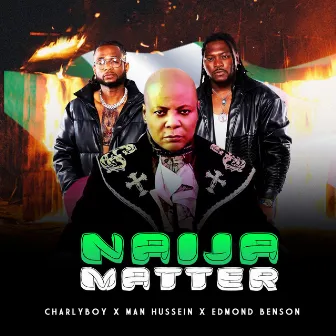 Naija Matter by Man Hussein