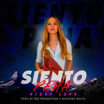 Siento Pena by Nicky Love