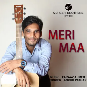 Meri Maa by Ankur R Pathak