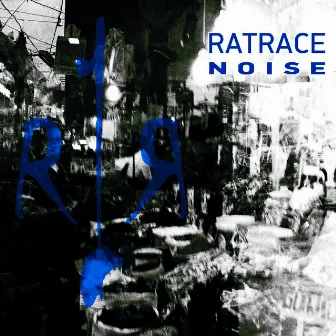 Noise by Ratrace