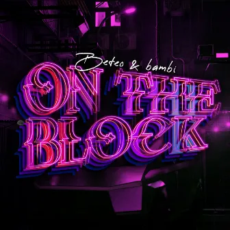 ON THE BLOCK by Lot808