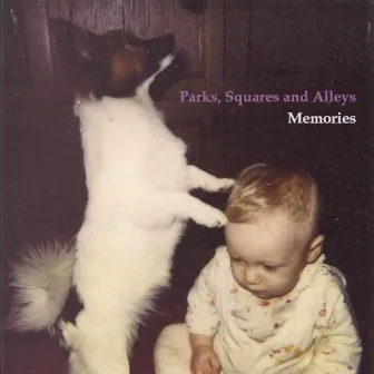 Memories by Parks, Squares and Alleys