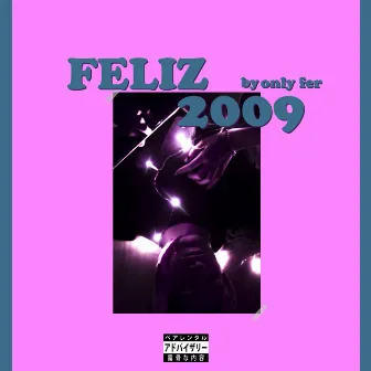 Feliz 2009 by PUTO ONLY