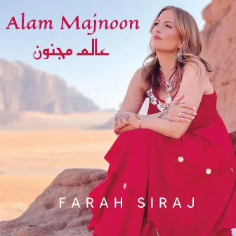 Alam Majnoon by Farah Siraj