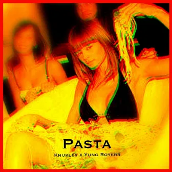 Pasta by Knukles