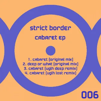 Cabaret EP by Strict Border