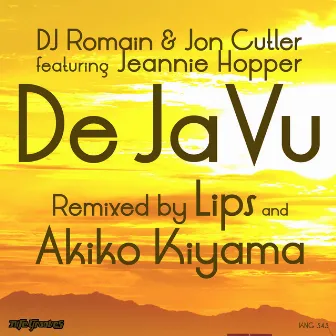 De Ja Vu Remixes by DJ Romain