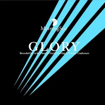 Glory by Morning Star