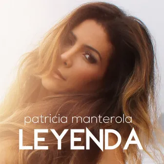 Leyenda by Patricia Manterola