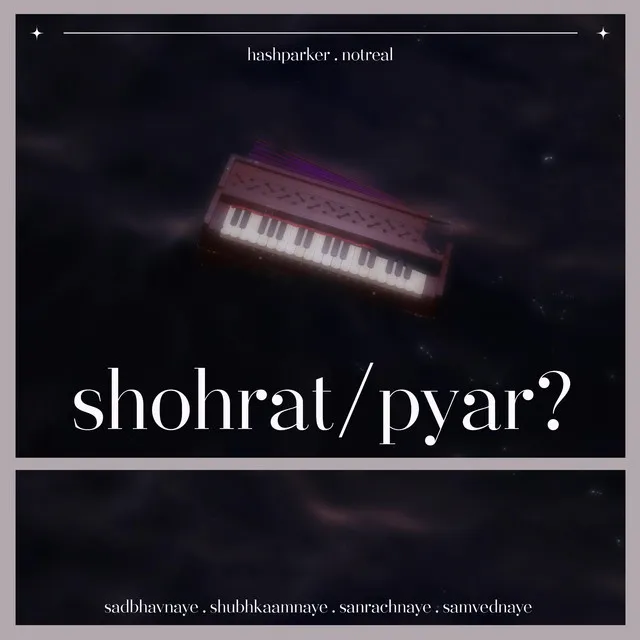 Shohrat/Pyar?