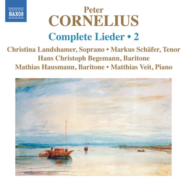 Cornelius: Complete Lieder, Vol. 2