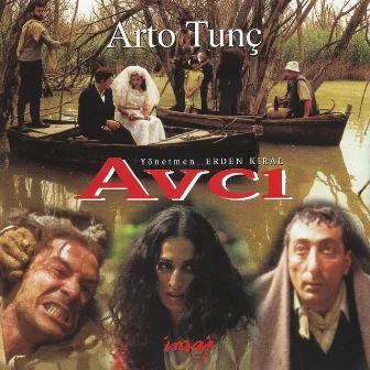 Avcı (Orijinal Film Müzikleri) by Arto Tunçboyacıyan