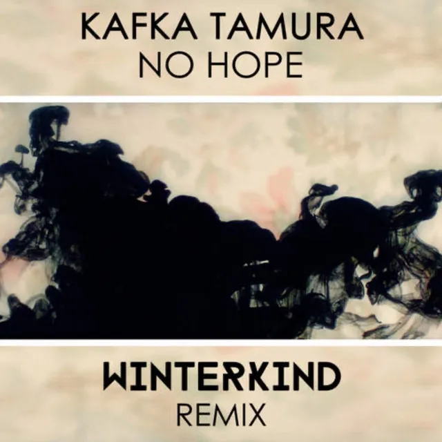 No Hope (Winterkind Remix) - Radio Edit