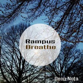 Breathe by Rampus