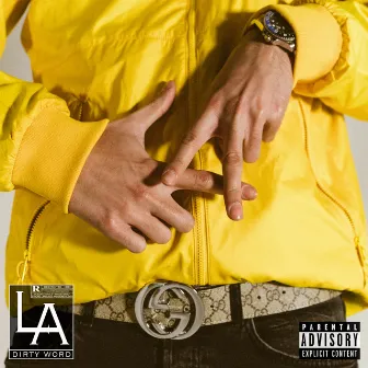 L.A. by Dirty Word