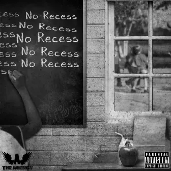 No Recess by J. Fields