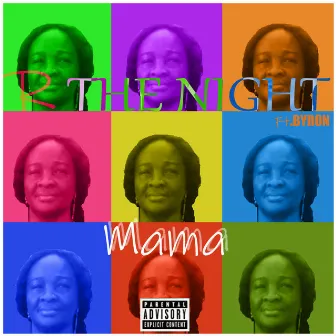 Mama (Mastered 2021) by R The Night