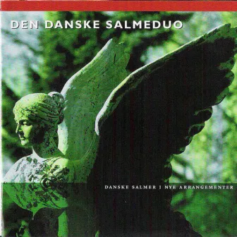 Den Danske Salmeduo by Den Danske Salmeduo