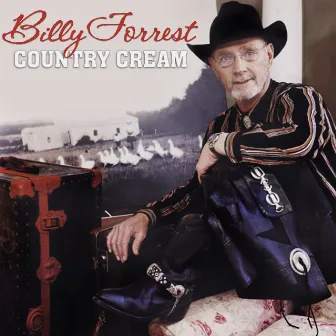 Country Cream (Deluxe Version) by Billy Forrest