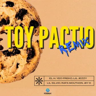 Toy Pactio Remix by Lil Silvio