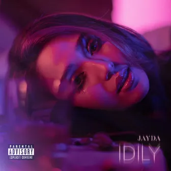 IDILY by Jayda