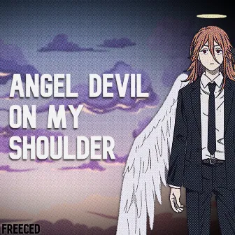 Angel Devil on My Shoulder by Freeced