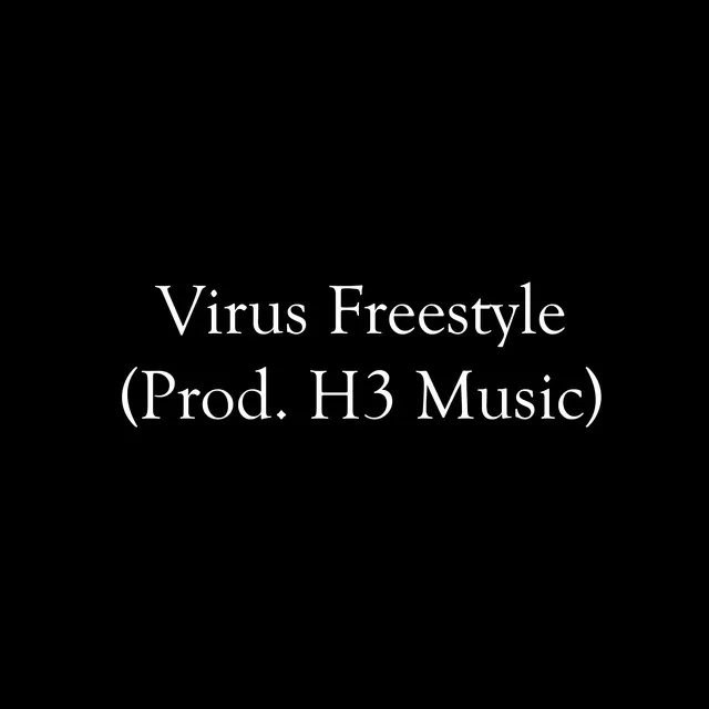 Virus Freestyle