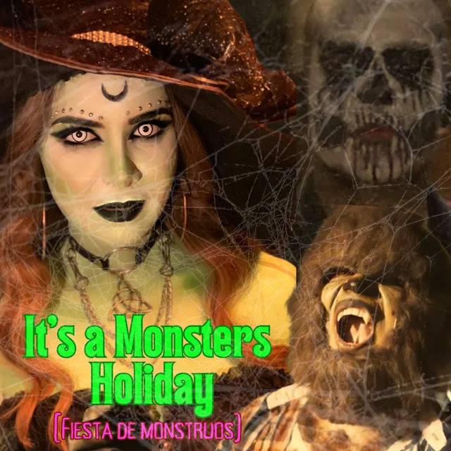 It's a Monsters Holiday (Fiesta de Monstruos)