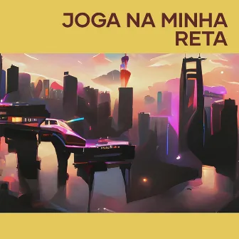 JOGA NA MINHA RETA by MC Luis da Savoy