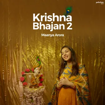 Krishna Bhajan 2 by Maanya Arora