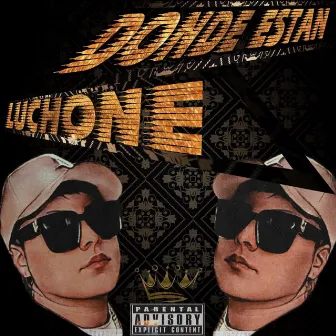 Donde Estan by luchone