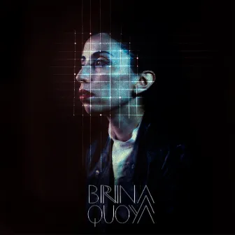 Lo Que Ves No Soy Yo by Brina Quoya