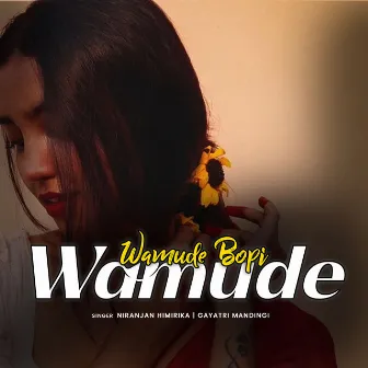 Wamude Bopi Wamude by 