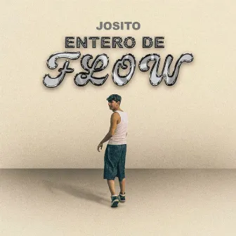 ENTERO DE FLOW by Josito