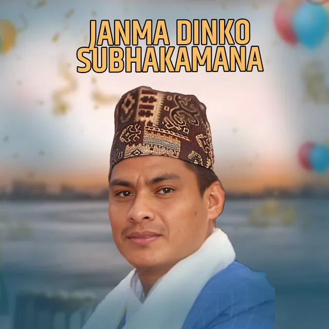 Janma Dinko Subhakamana