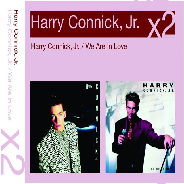 Harry Connick, Jr./We Are In Love