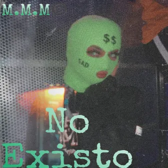 No Existo by C3Money