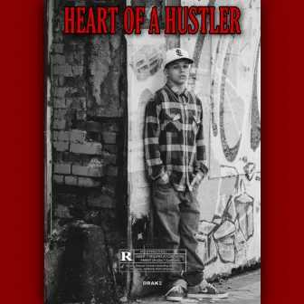 Heart Of A Hustler by Drakiii