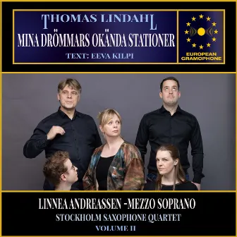 Lindahl: Mina Drömmars Okända Stationer Vol. II by Stockholm Saxophone Quartet