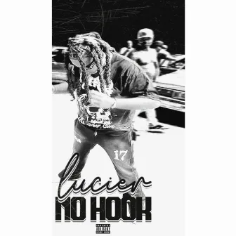 No Hook by Lucier