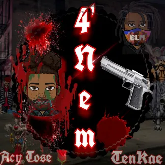 4'nem by Acy Rose