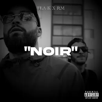 Noir by Fla-k