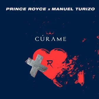 Cúrame (feat. Manuel Turizo) by Prince Royce