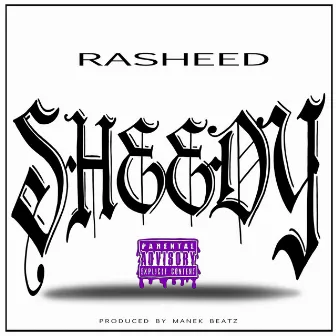 Sheedy by Rasheed