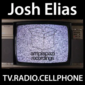 Tv Radio Cellphone by Joshua Elias