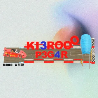 Ki3Rooo P3G4R by W. Peam