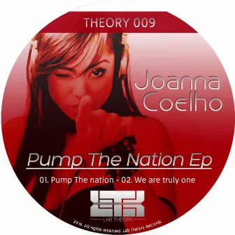 Pump The Nation Ep by Joanna Coelho