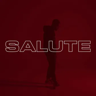 Salute by R.Jotta