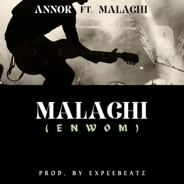 Malachi (Enwom Acapella)